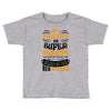 My Daughter Is Super Awesome Her Mother Toddler T-shirt
