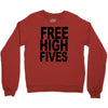 free high fives t shirt x large funny humor geek awesome highfive cool Crewneck Sweatshirt