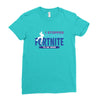 i Stopped Playing Fortnite To Be Here Ladies Fitted T-Shirt