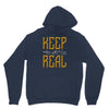 KEEP REAL Unisex Hoodie
