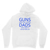 guns dont kill people dads with pretty daughters do Unisex Hoodie