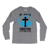 By Birth Christian By the Grace of God Long Sleeve Shirts