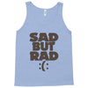 sad but rad girls Tank Top