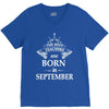 The best teachers are born in September V-Neck Tee