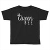 queen bee Toddler T-shirt