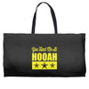 you had me at hooah Weekender Totes