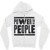 power to the people Zipper Hoodie