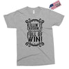 killing it crushing it and full of win Exclusive T-shirt