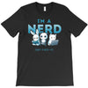i'm a nerd T-Shirt