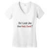 do i like the help desk Women's V-Neck T-Shirt
