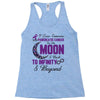 i love someone with pancreatic cancer to the moon &amp; back to infınıty Racerback Tank