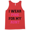 i wear pink for my aunt breast cancer Tank Top