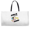 gold all in my ring Weekender Totes