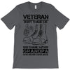Veteran Don't Thank Me Thank My Grandpa Who Never Came Back T-Shirt