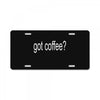 got coffee License Plate