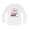 Girl LIke A Flowers Long Sleeve Shirts