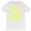 faith, hope and love T-Shirt