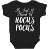 It's Just A Bunch Of Hocus Pocus Baby Bodysuit