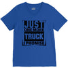 Just One More Truck I Promise V-Neck Tee
