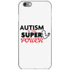 Autism Is My Super Power iPhone 6/6s Case
