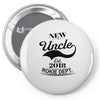 New Uncle 2018 Rokie Dept. Pin-back button
