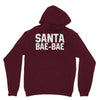 santa bae bae Unisex Hoodie