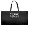 milk was a bad choice Weekender Totes