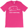 i can't adult today white logo T-Shirt