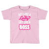 lady lift like a boss Toddler T-shirt