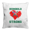 Humboldt Strong Throw Pillow