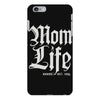 mom lifemom life iPhone 6/6s Plus Case