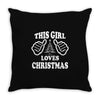 This Girl Loves Christmas Throw Pillow
