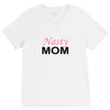 Nasty Mom V-Neck Tee