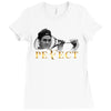 Perfect Ladies Fitted T-Shirt