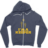 i'm a keeper1 Zipper Hoodie