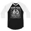 40th birthday t shirt personalise with name age year ideal birthday gi 3/4 Sleeve Shirt