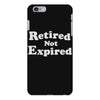 retired not expired iPhone 6 Plus/6S Plus Case
