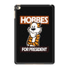 Hobbes For President iPad Mini 4