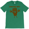 coffee yay T-Shirt