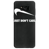 just don't care Samsung Galaxy S8