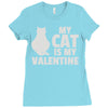 my cat is my valentine Ladies Fitted T-Shirt