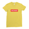 Hickies Hypebeast Ladies Fitted T-Shirt