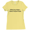funny t shirt official dog walker. Ladies Fitted T-Shirt