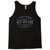 never been this old before Tank Top
