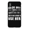 back off i have a crazy mimi and i'm not afraid to user her. iPhoneX