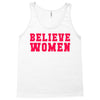 believe women Tank Top