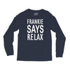 frankie says relax retro vintage Long Sleeve Shirts