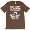 bears kill you T-Shirt