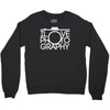 i love photography best trending Crewneck Sweatshirt