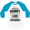 I Am Called Nanny... 3/4 Sleeve Shirt
